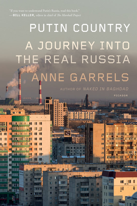 Putin Country: A Journey into the Real Russia - 3493