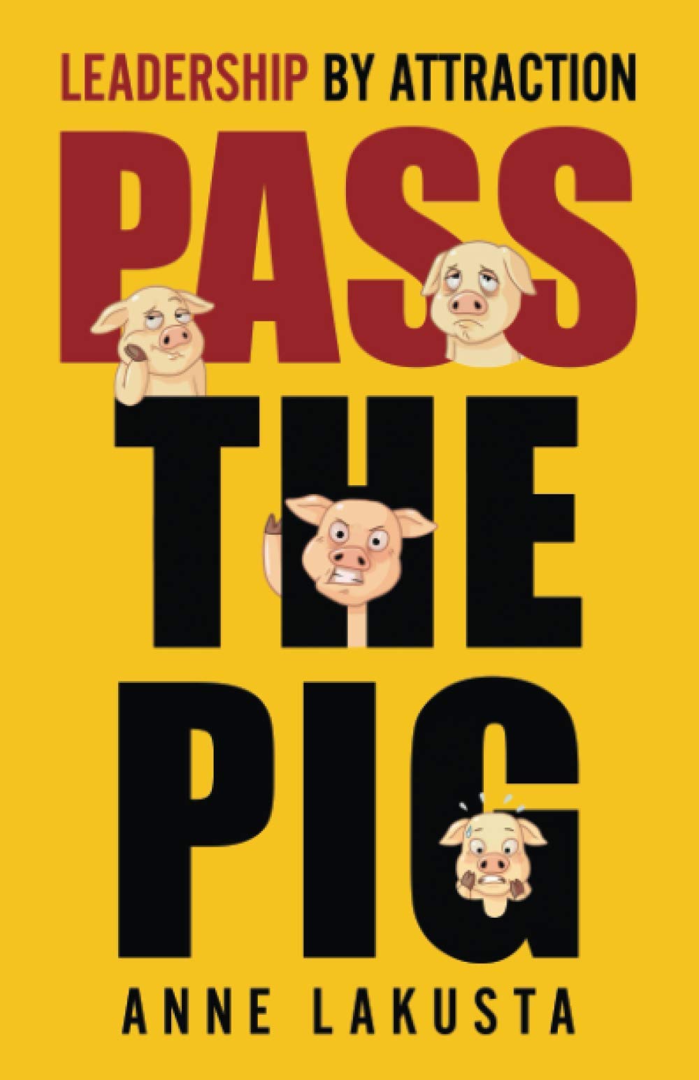 Pass the Pig: Leadership by Attraction - 3751