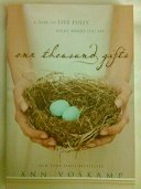 One Thousand Gifts: A Dare to Live Fully Right Where You Are - 6278