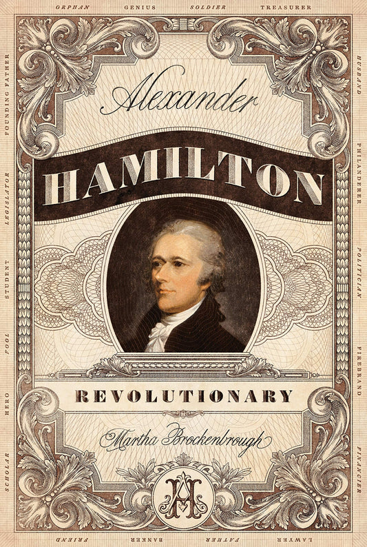 Alexander Hamilton, Revolutionary - 6617
