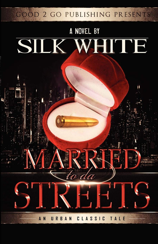 Married to Da Streets - 6406