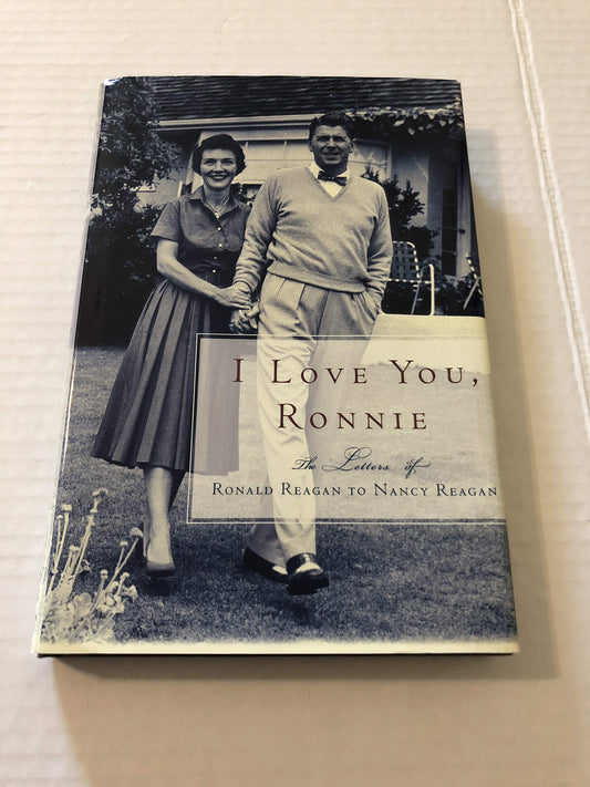 I Love You, Ronnie: The Letters of Ronald Reagan to Nancy Reagan - 3230