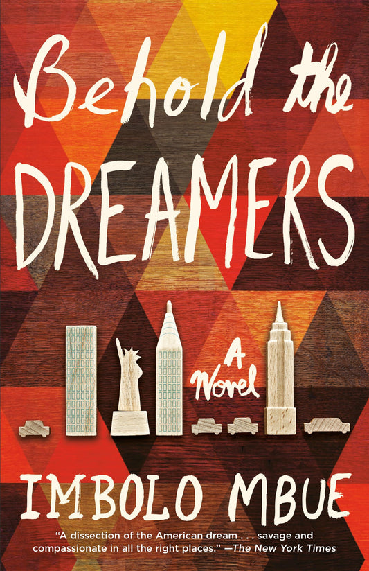 Behold the Dreamers: A Novel - 8658
