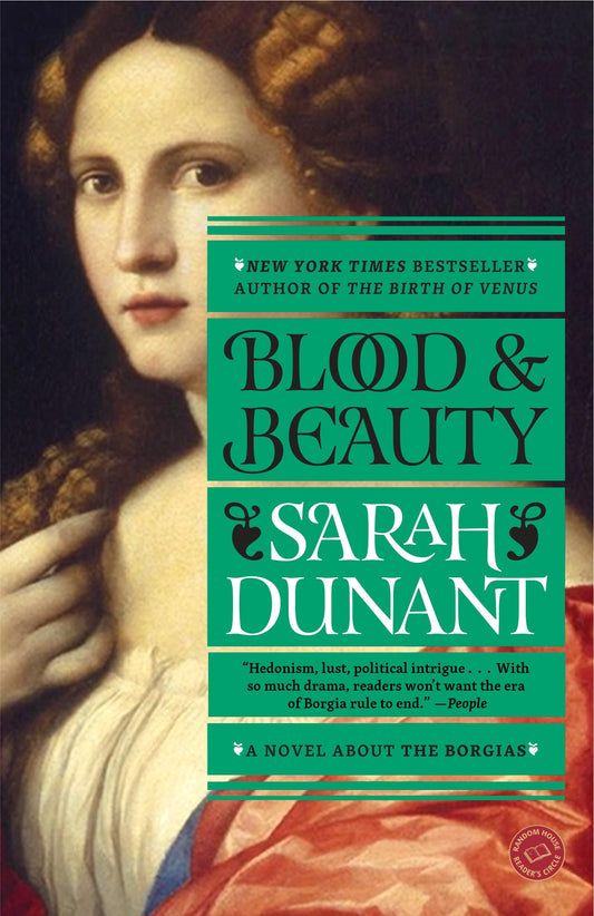 Blood and Beauty: A Novel About the Borgias - 5564