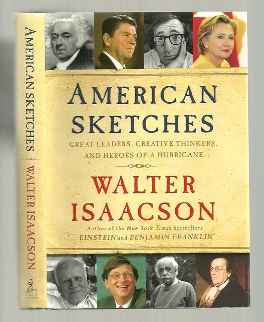 American Sketches: Great Leaders, Creative Thinkers, and Heroes of a Hurricane - 5157