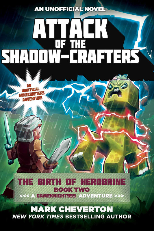 Attack of the Shadow-Crafters: The Birth of Herobrine Book Two: A Gameknight999 Adventure: An Unofficial Minecrafters Adventure (Gameknight999 Series) - 603