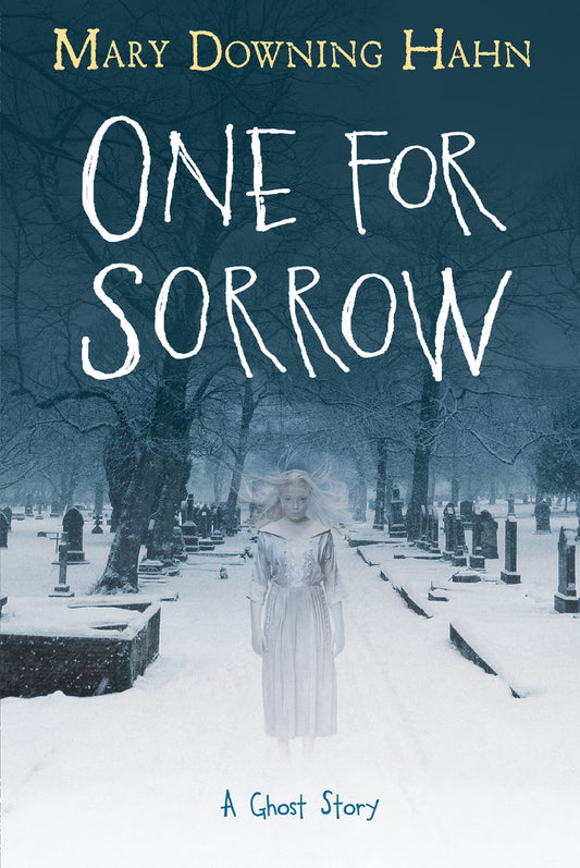 One for Sorrow: A Ghost Story - 1545