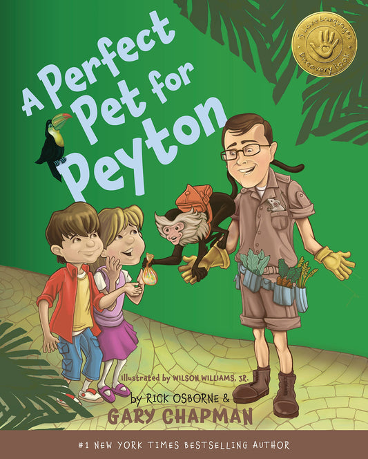 A Perfect Pet for Peyton: A 5 Love Languages Discovery Book - 2774