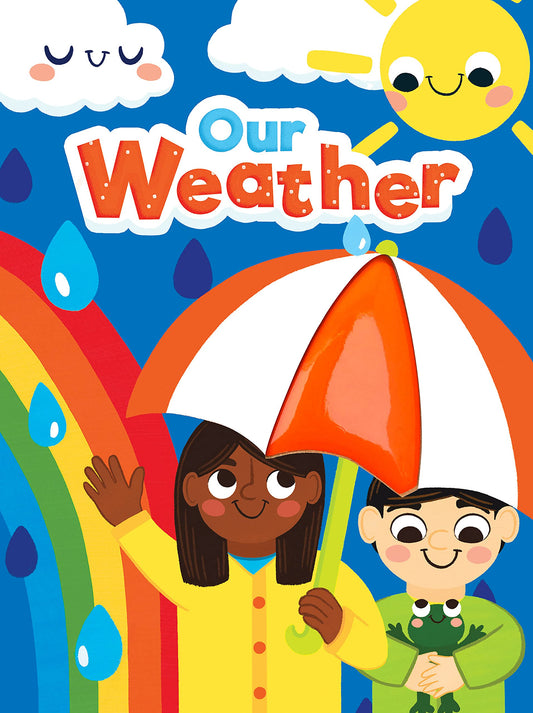 Our Weather - Touch and Feel Board Book - Sensory Board Book - 12