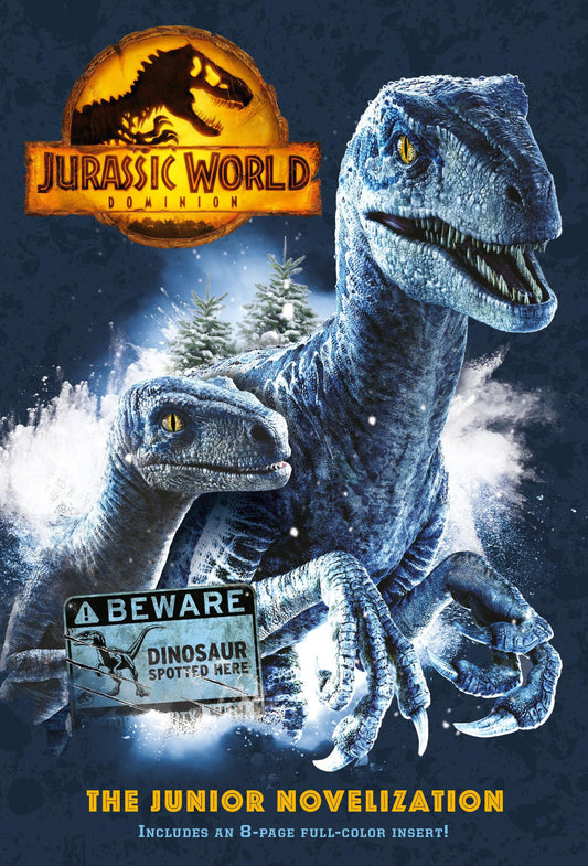 Jurassic World Dominion: The Junior Novelization (Jurassic World Dominion) - 8777
