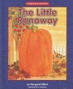 Little Runaway, the (Beginning-To-Read) - 8482