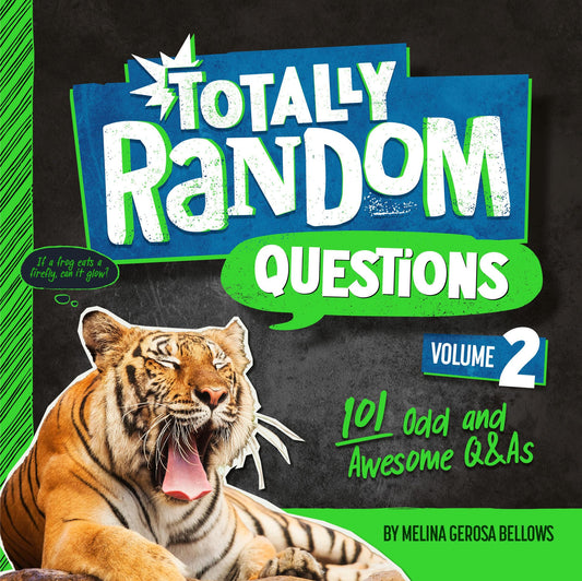 Totally Random Questions Volume 2: 101 Odd and Awesome Q&As - 853
