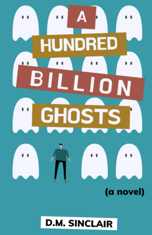 A Hundred Billion Ghosts - 170
