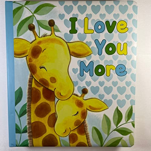 I Love You More - Kids Books - Childrens Books - Toddler Books by Page Publications - 4505