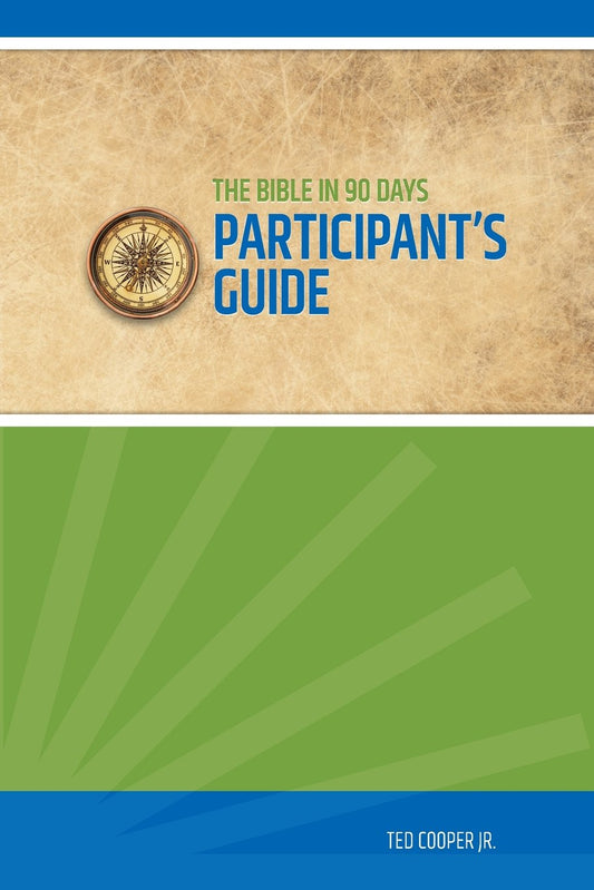 Bible in 90 Days Participant's Guide - 9869
