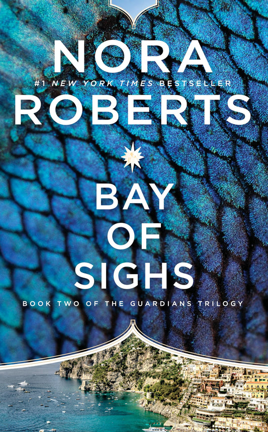 Bay of Sighs (Guardians Trilogy) - 455