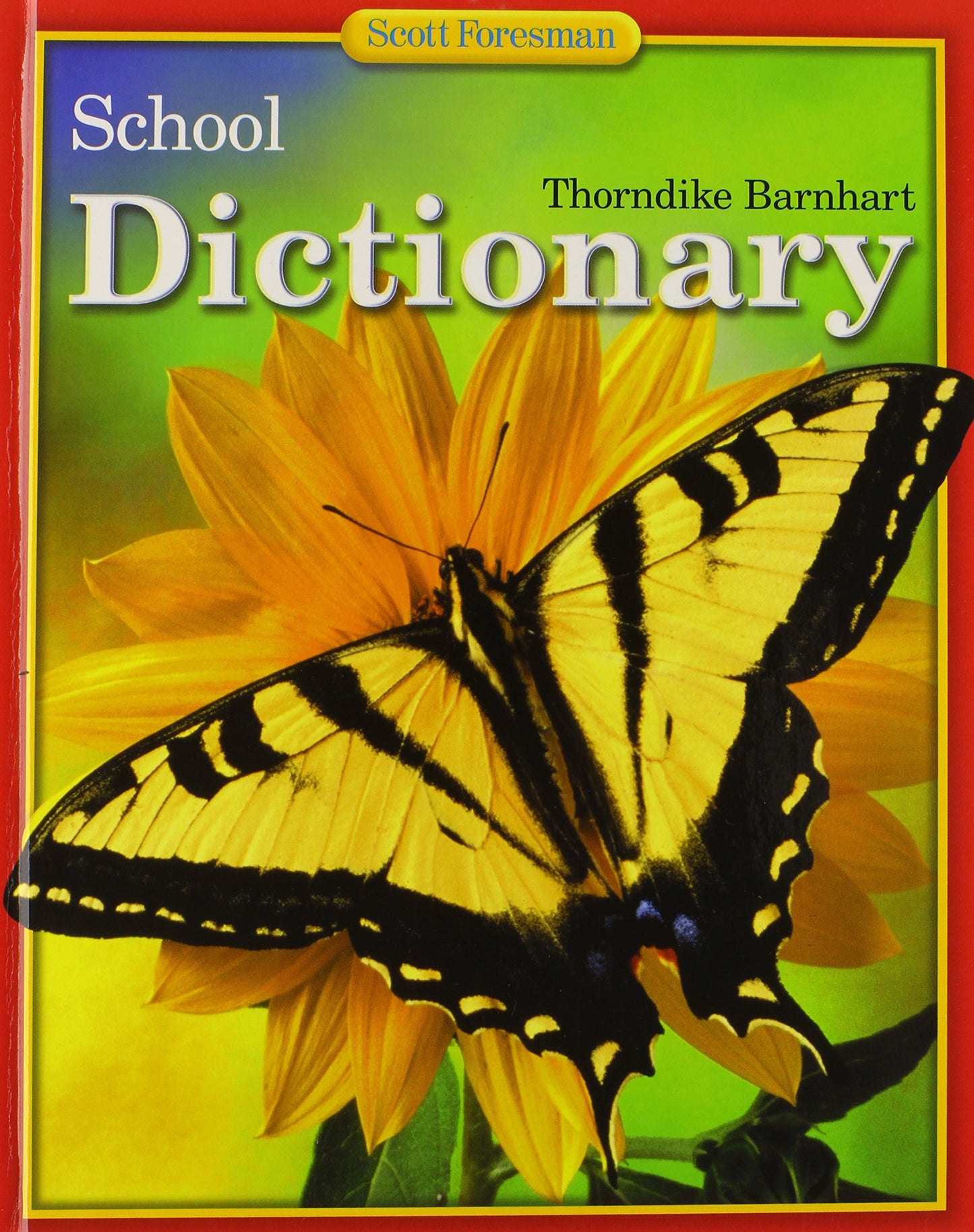 Thorndike Barnhart School Dictionary - 1607