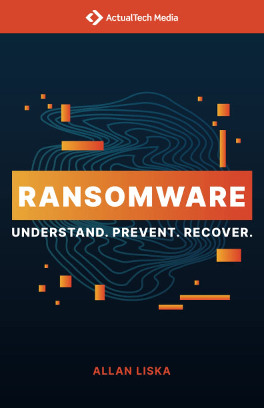 Ransomware: Understand. Prevent. Recover. - 162