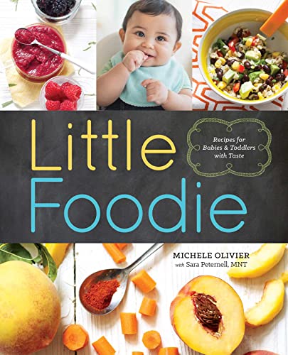 Little Foodie: Baby Food Recipes for Babies and Toddlers with Taste - 8476