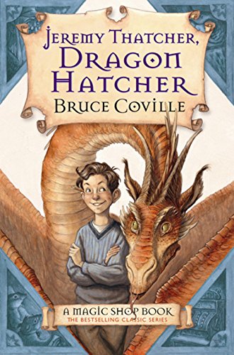 Jeremy Thatcher, Dragon Hatcher: A Magic Shop Book - 3924