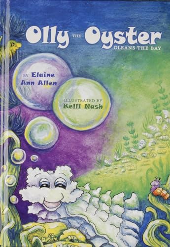 Olly the Oyster Cleans the Bay - 6489