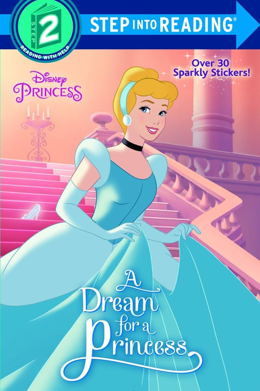 A Dream for a Princess (Disney Princess) (Step into Reading) - 9111