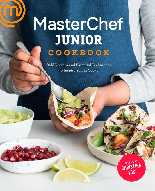 MasterChef Junior Cookbook: Bold Recipes and Essential Techniques to Inspire Young Cooks - 8580