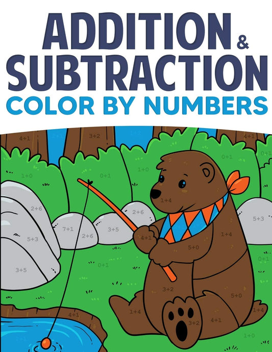 Addition & Subtraction Color By Numbers: Coloring Book For Kids (Solve for Numbers 1-10) - 6715