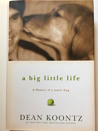 A Big Little Life: A Memoir of a Joyful Dog - 1179
