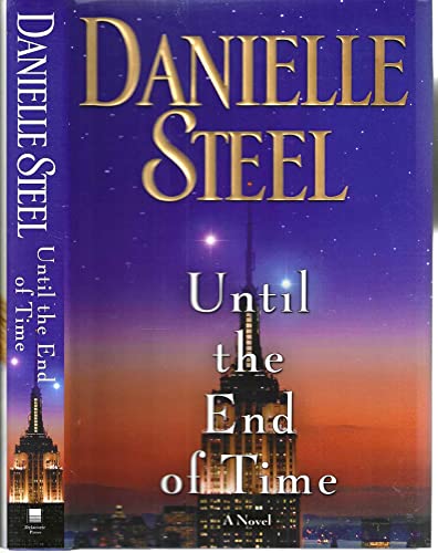 Until the End of Time: A Novel - 736