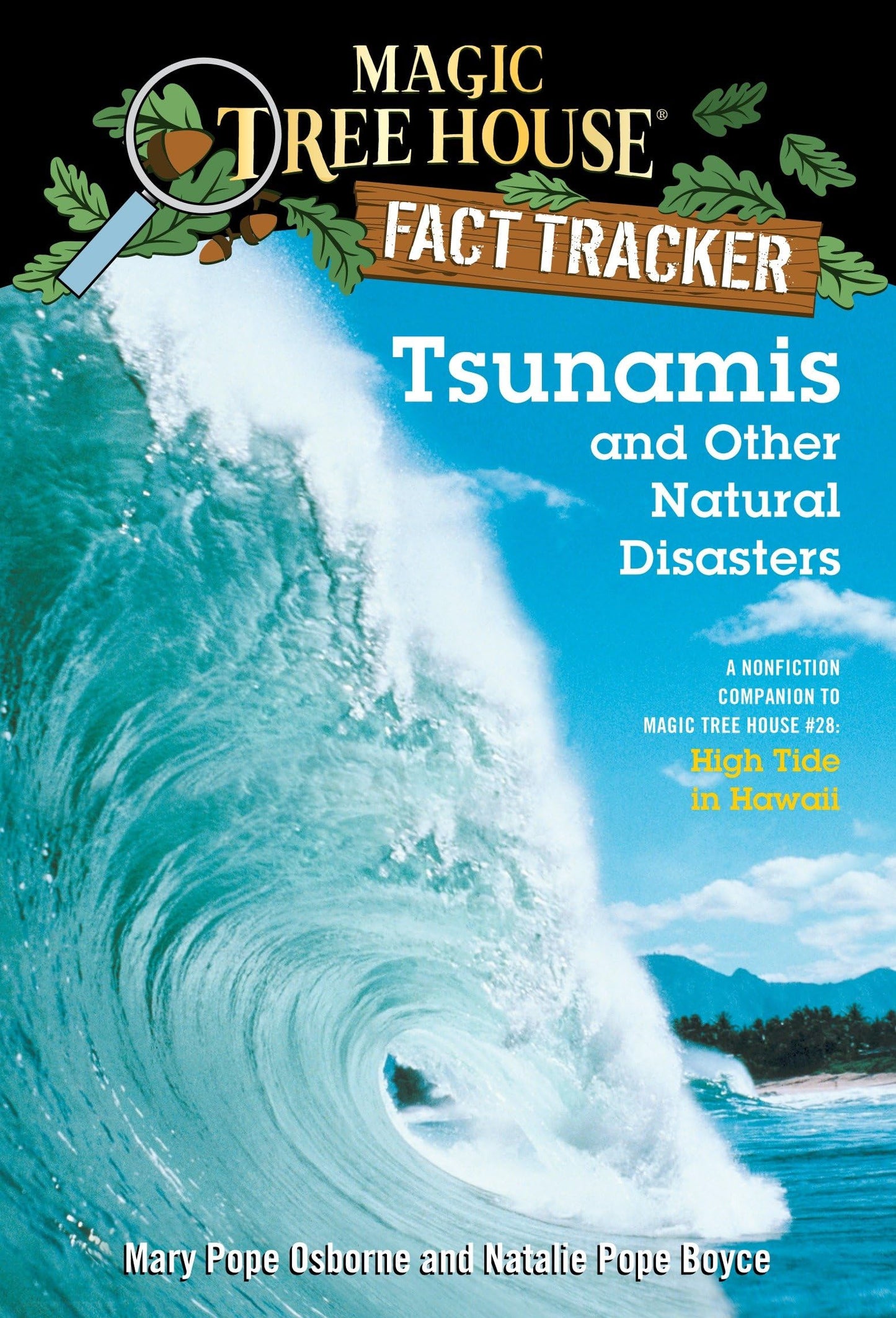 Tsunamis and Other Natural Disasters: A Nonfiction Companion to Magic Tree House #28: High Tide in Hawaii - 5996
