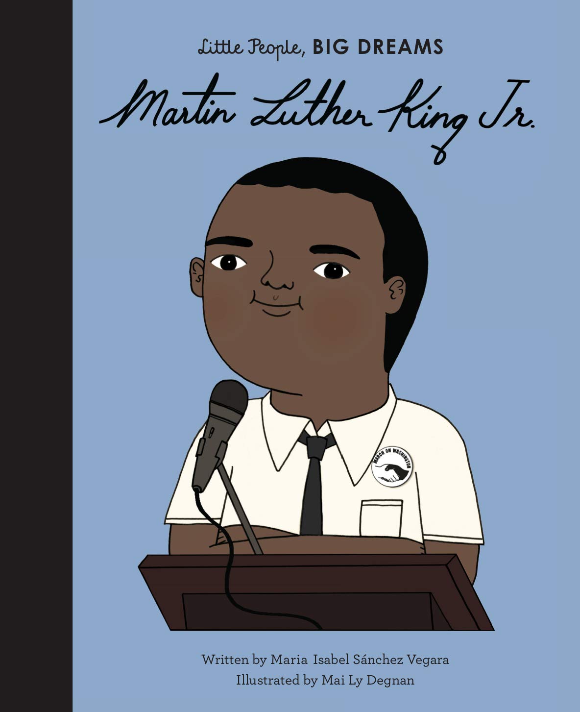Martin Luther King Jr. (Volume 33) (Little People, BIG DREAMS, 33) - 540