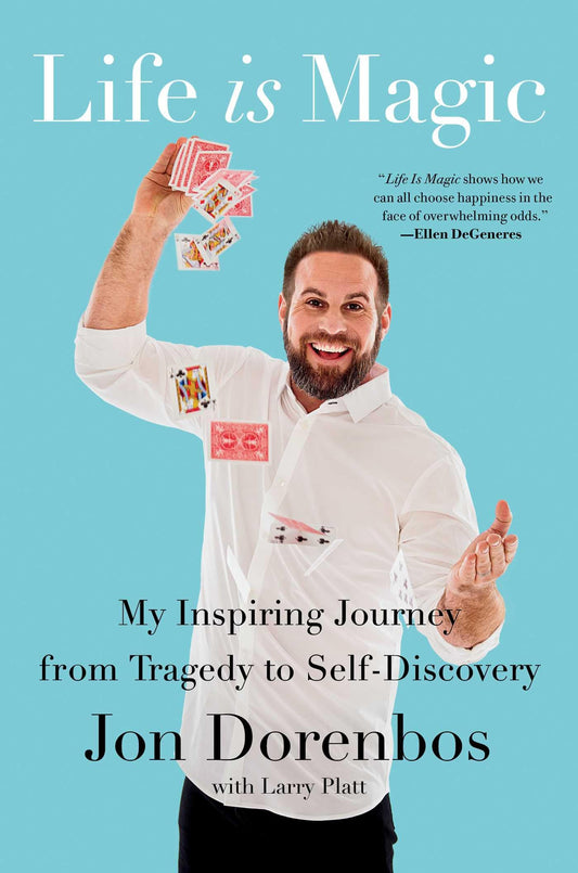 Life Is Magic: My Inspiring Journey from Tragedy to Self-Discovery - 344