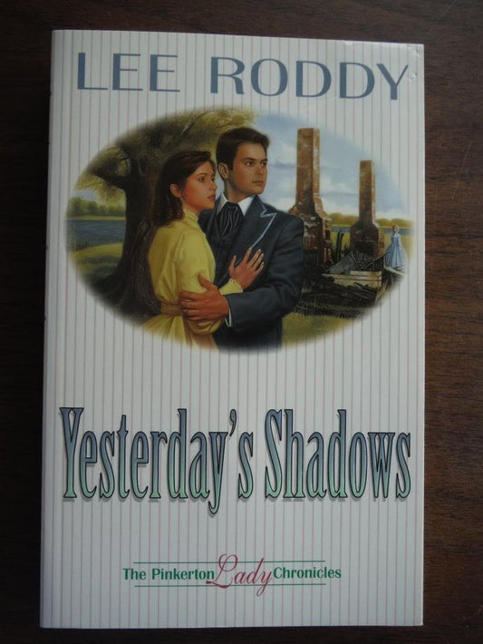 Yesterday's Shadows (Pinkerton Lady Chronicles) - 9024