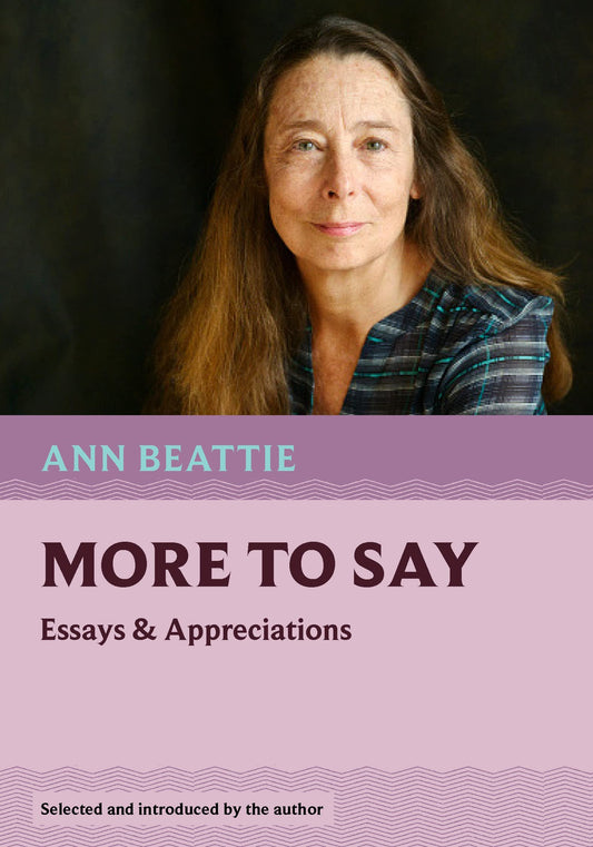 More to Say: Essays and Appreciations (Nonpareil Books, 4) - 9869