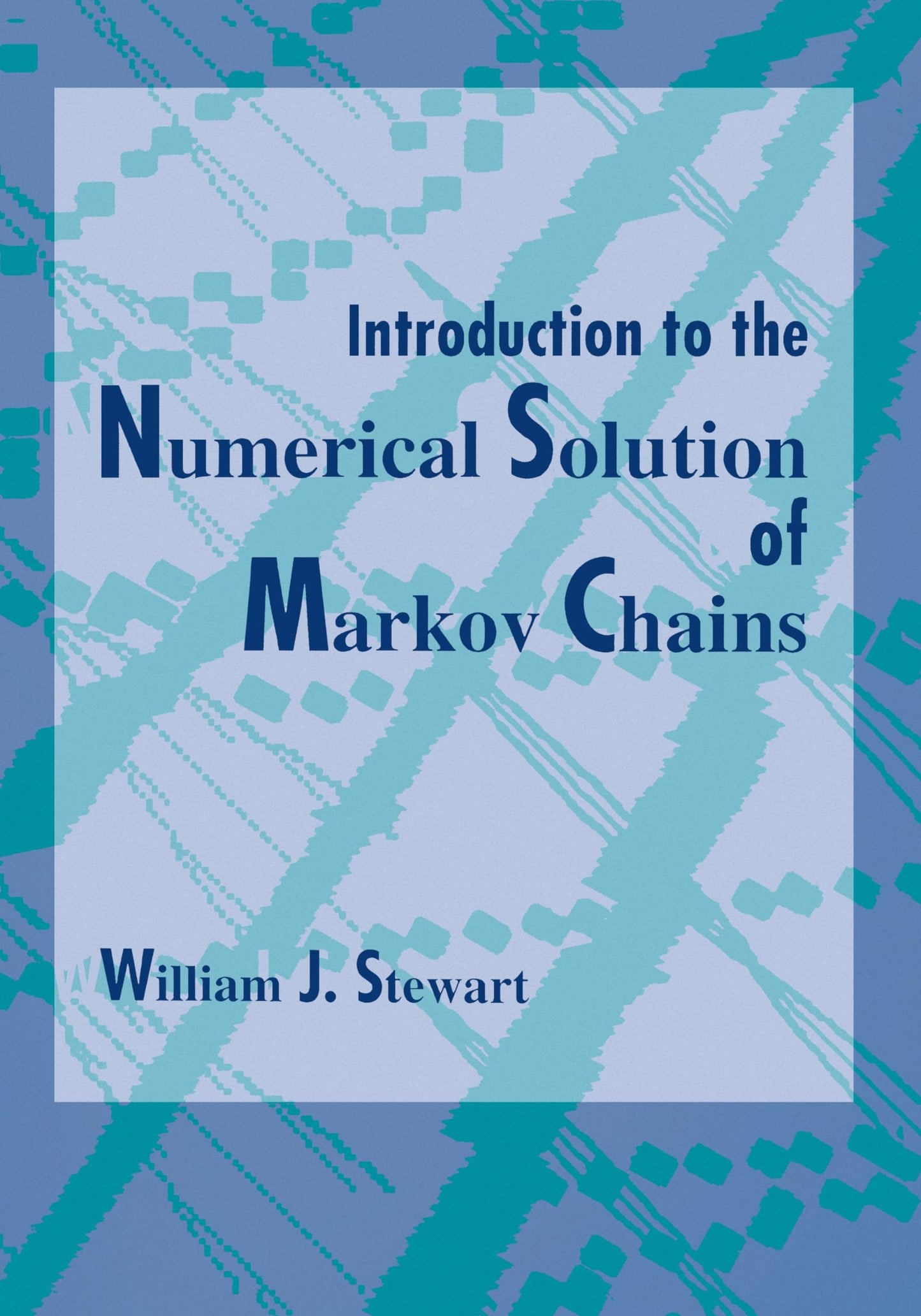 Introduction to the Numerical Solution of Markov Chains - 9361