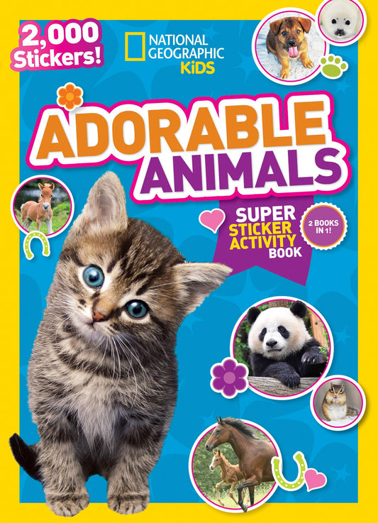 National Geographic Kids Adorable Animals Super Sticker Activity Book-Special Sales Edition: 2,000 Stickers! (NG Sticker Activity Books) - 9469