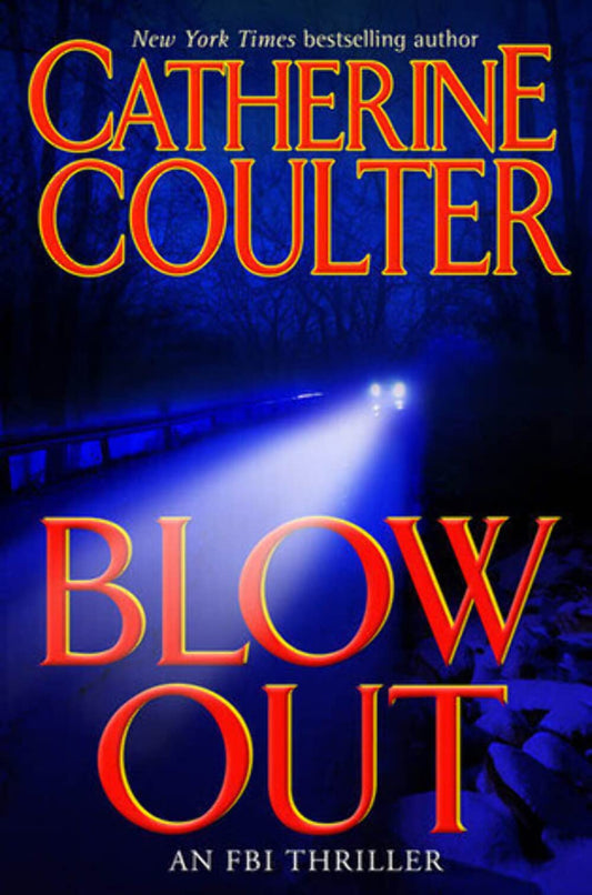 Blowout: An FBI Thriller - 3018