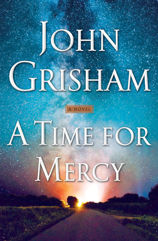 A Time for Mercy (Jake Brigance) - 9722
