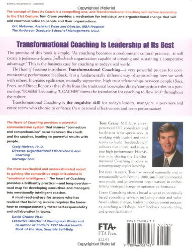 The Heart of Coaching: Using Transformational Coaching to Create a High-Performance Coaching Culture