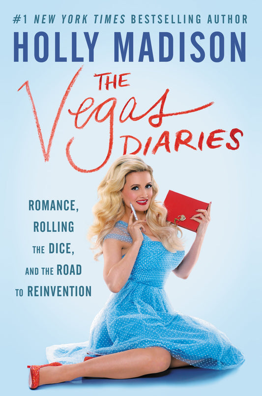 The Vegas Diaries: Romance, Rolling the Dice, and the Road to Reinvention - 2259
