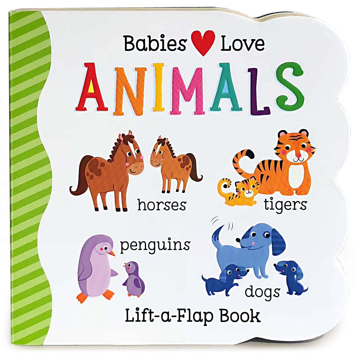 Babies Love Animals Chunky Lift-a-Flap Board Book (Babies Love) - 406