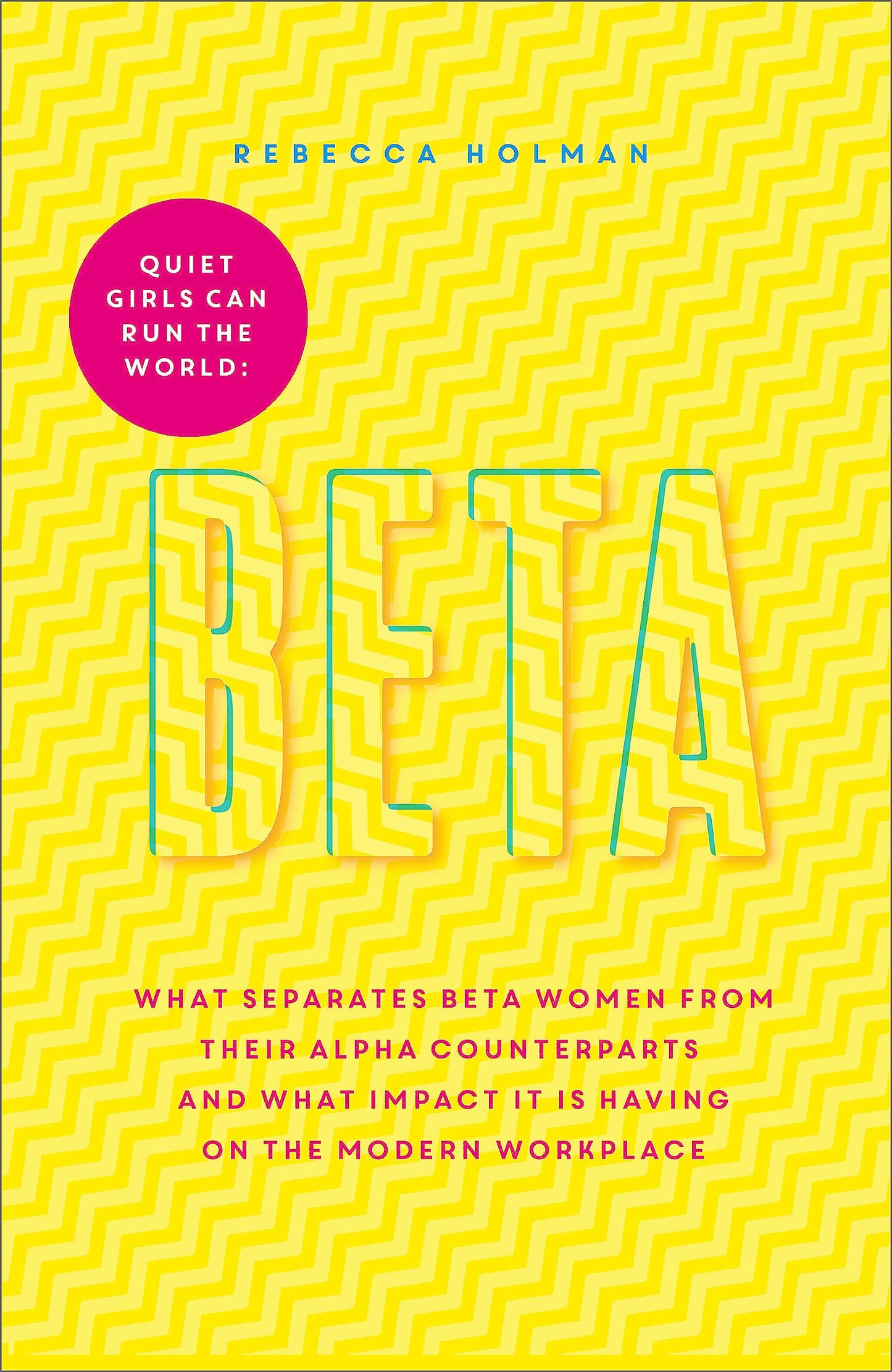 Beta: Quiet Girls Can Run the World - 6912