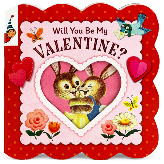 Will You Be My Valentine - A Vintage Children's Storybook; Board Book, Ages 1-5 - 51