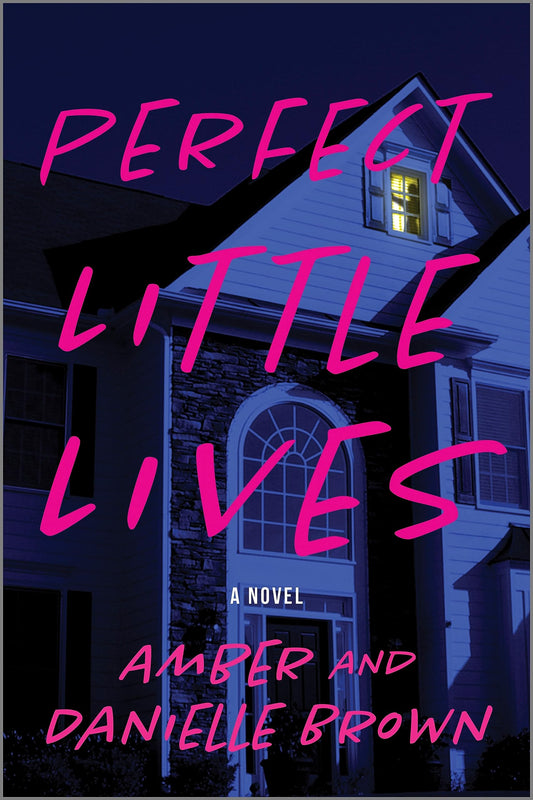 Perfect Little Lives: A Novel - 8735