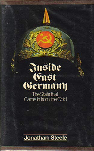 Inside East Germany: The State that Came in from the Cold - 981