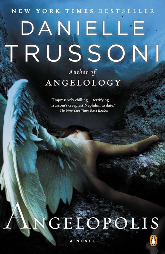 Angelopolis: A Novel (Angelology Series) - 646