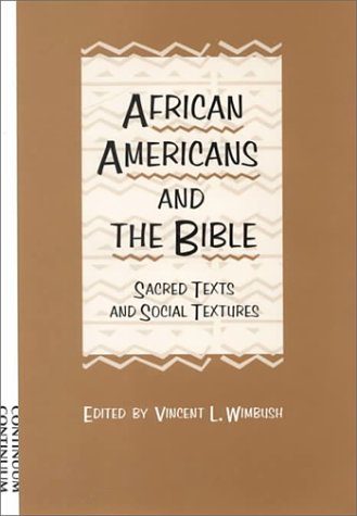 African Americans and the Bible: Sacred Text and Social Texture - 376