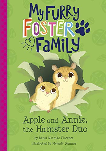 Apple and Annie, the Hamster Duo (My Furry Foster Family) - 9349