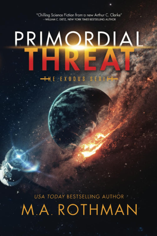 Primordial Threat (The Exodus Series) - 3486